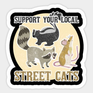 Funny Cat Support Your Local Street Cats Sticker